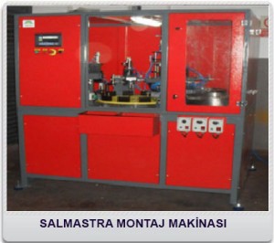 SALMASTRA MONTAJ MAKİNASI