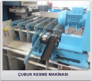 ÇUBUK KESME MAKİNASII