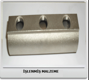 İŞLENMİŞ-MALZEME