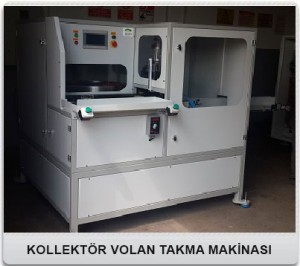 KOLLEKTÖR-VOLAN-TAKMA-MAKİNASI